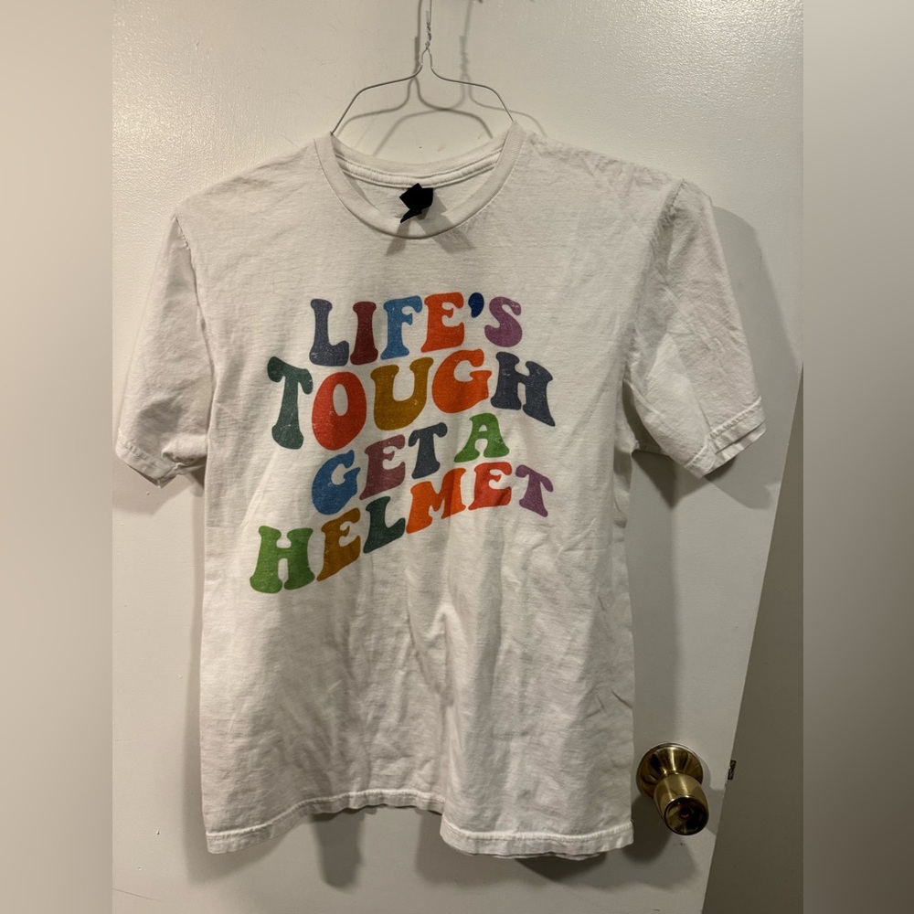 Unisex Graphic T-Shirt “ Life’s Tough Get a Helmet” Size Medium